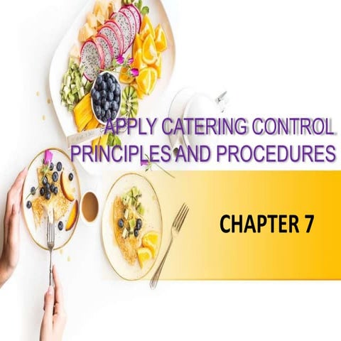 Apply Catering Control Principles and Procedures