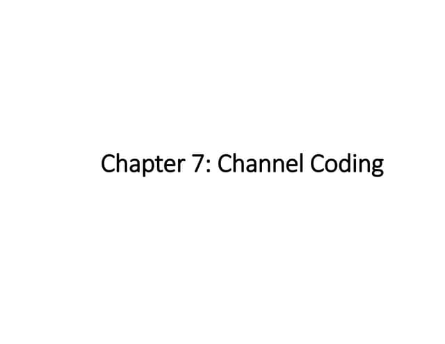 Chapter 7 - Channel developed Coding.pdf