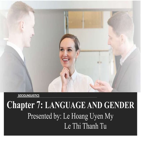 Chapter 7   language & gender