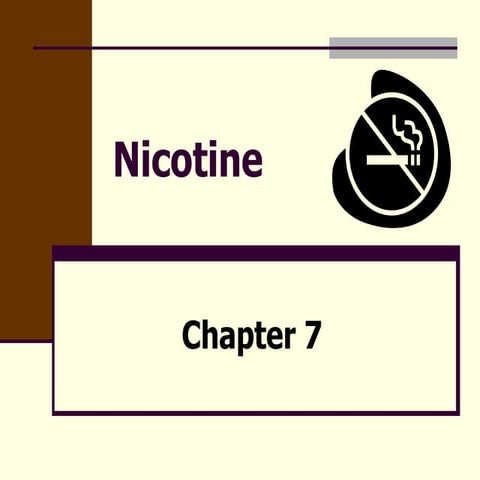 Chapter 7   Nicotine