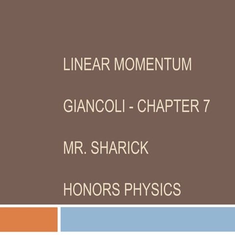 Chapter 7   part 1 - conservation of momentum in 1 d