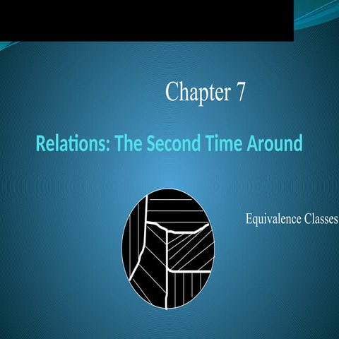 chapter 7- Relations The Second Time Around.pptx