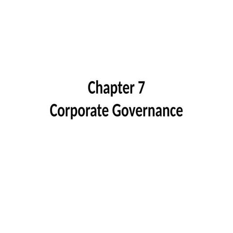 Chapter 7 Corporate Governance 31 Dec.pptx
