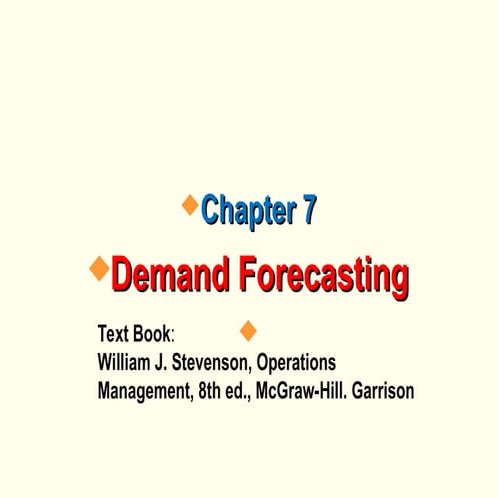 Chapter 7_ Demand Forecasting IPE .ppt