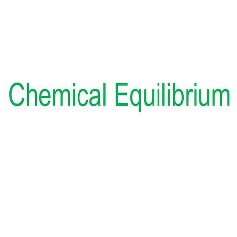 Chapter 7 Equilibrium chemistry class 11 -ppt.pdf
