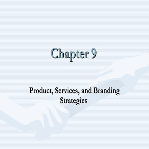Chapter 8 Products, Services, and Brands -Building Customer Value.pptx