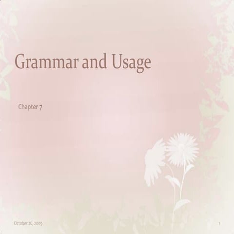 Chapter 7 Grammar And Usage Slideshow Format | PPTX