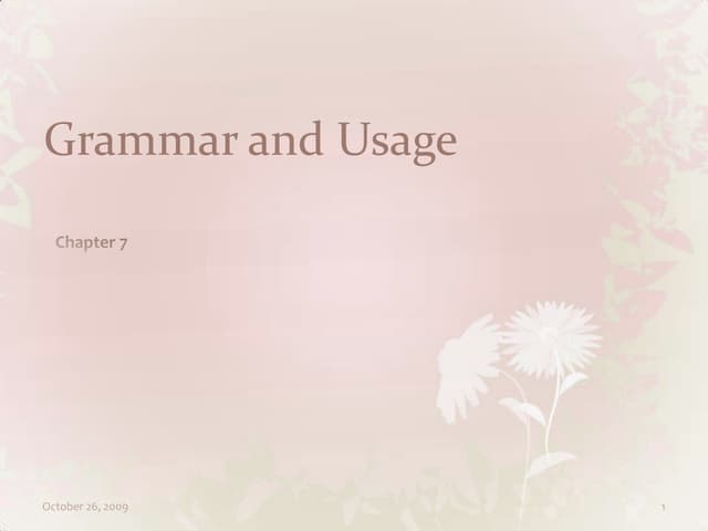 Chapter 7 Grammar And Usage Slideshow Format | PPTX