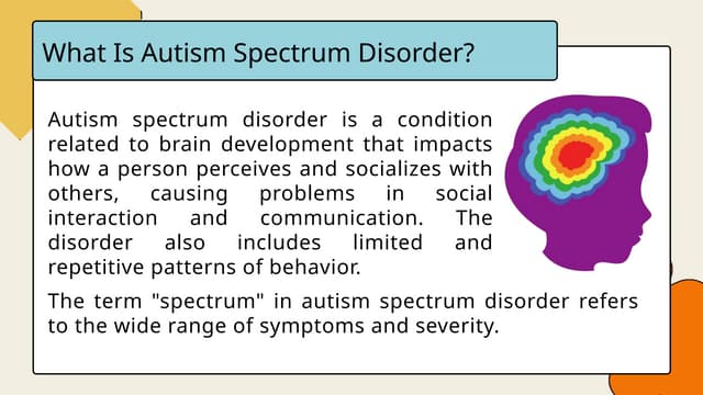 Autism Spectrum Disorder (ASD) Presentation | PPTX