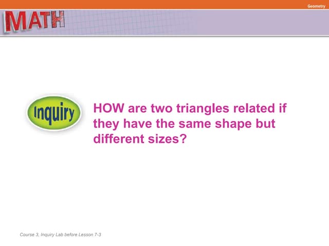 (8) Inquiry Lab - Similar Triangles
