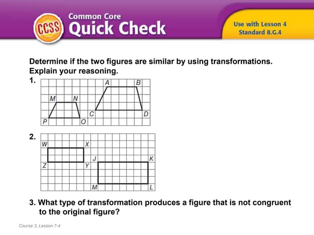 (8) Lesson 7.4 - Properties of Similar Polygons