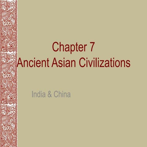 Chapter 7 part 1- India & China