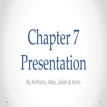 Chapter 7 presentation | PPTX