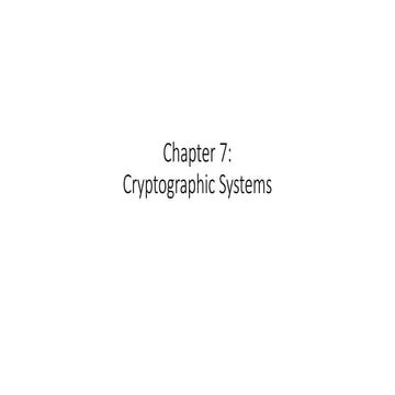 Chapter 7 Cryptographic Systems Revised.pptx