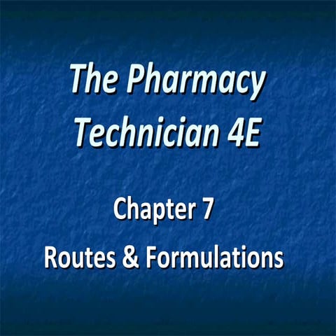 Chapter 7 route and formulations