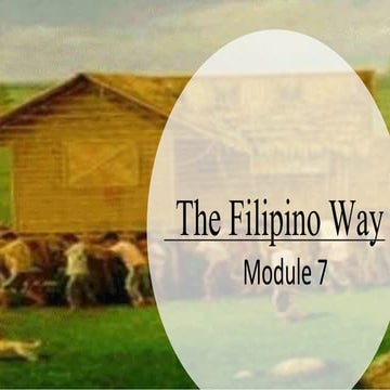The Filipino way.pptx From Nemsu tagbina (ETHICS) MODULE 7 | PPTX