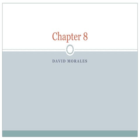 Chapter 8 | PPT