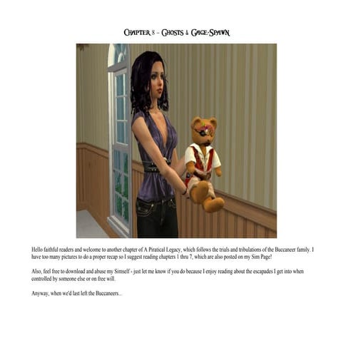 A Piratical Legacy Chapter 8 - Ghosts & Gage-Spawn