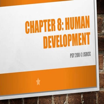 Chapter 8 Human Development Psy