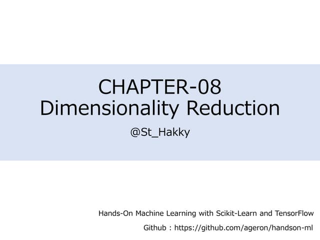 Hands-On Machine Learning with Scikit-Learn and TensorFlow - Chapter8