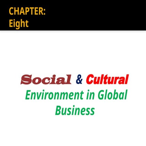 chapter 8.pptx in business environment of social end cultural context