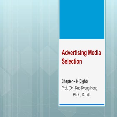 Chapter 8 advertising-media-selection- additional