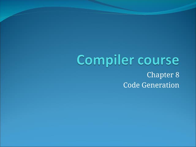 Chapter 8 - 1Code Generation.ppt for the
