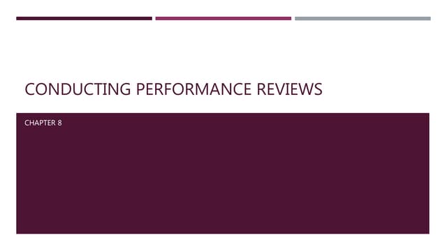 Performance Management Conducting Performance Reviews
