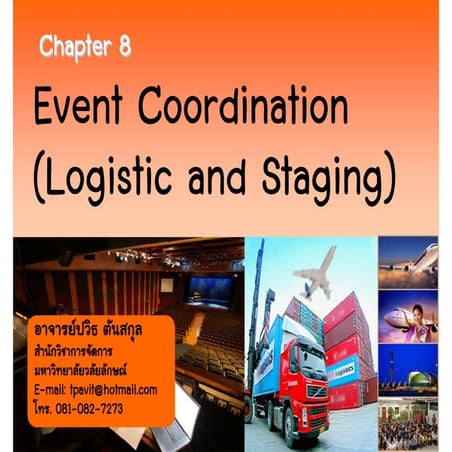 Chapter 8   event coordination (logistics and staging)