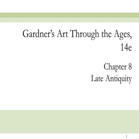 Chapter 8 - Late Antiquity