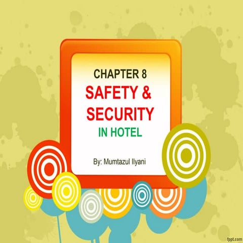 HOUSEKEEPING OPERATION: SAFETY AND SECURITY