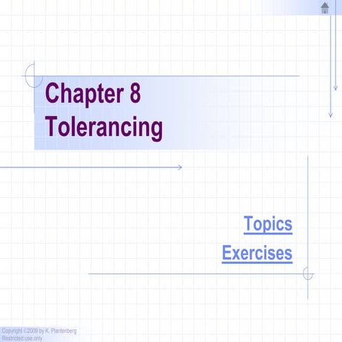 Chapter 8   tolerancing - 2010