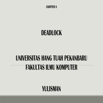 Chapter 8 Deadlock (Sistem Operasi).pptx