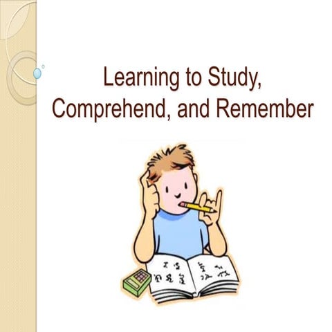 Chapter 8 leaning tocomprehend and remember