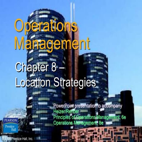 Chapter 8 Location Strategy.ppt