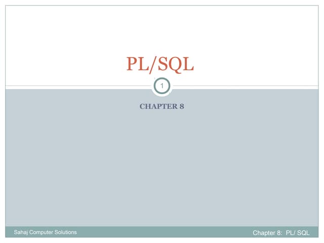 PL/SQL Introduction and Concepts