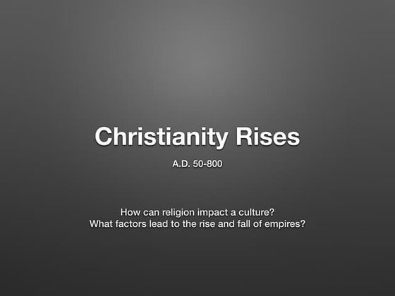 Ancient Rome and the Rise Of Christianity | PPT
