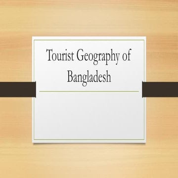 Chapter 8 Tourist Geography of Bangladesh