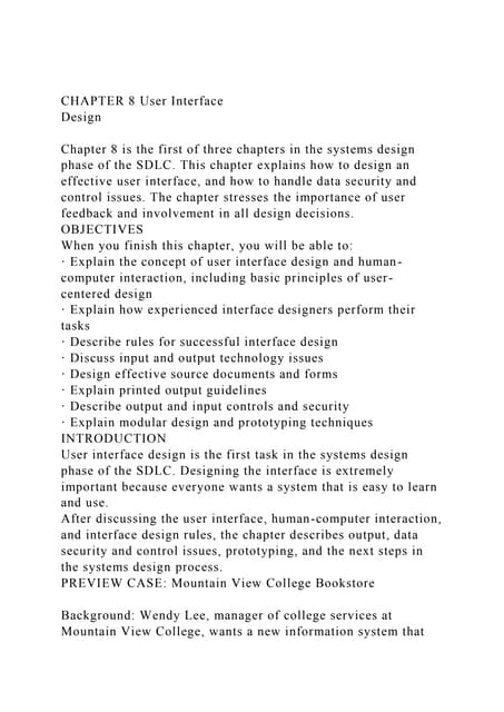 CHAPTER 8 User InterfaceDesignChapter 8 is the first of thre.docx