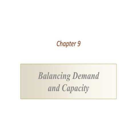 Utsav Mahendra :  Balancing Demand  and Capacity 