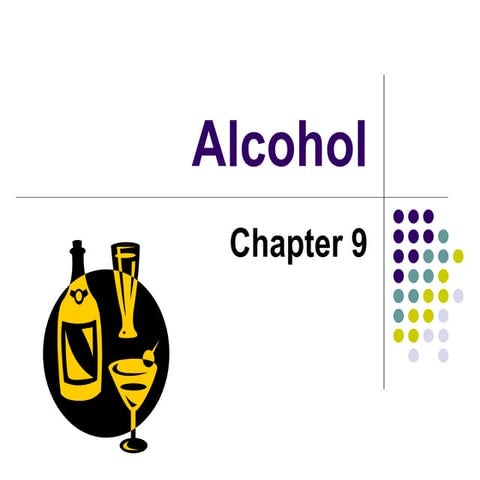Chapter 9   Alcohol