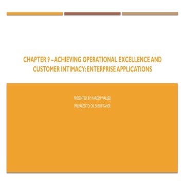 Chapter 9 – Achieving Operational Excellence and Customer.pptx