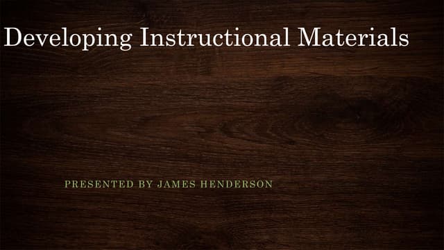 Developing Instructional Materials | PPTX