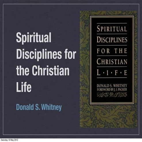 Donald Whitney, Spiritual Disciplines: Chapter 9 Fasting