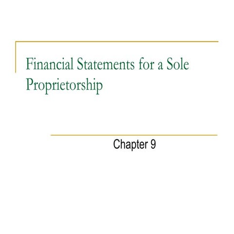 Chapter 9 financial statements for a sole proprietorship