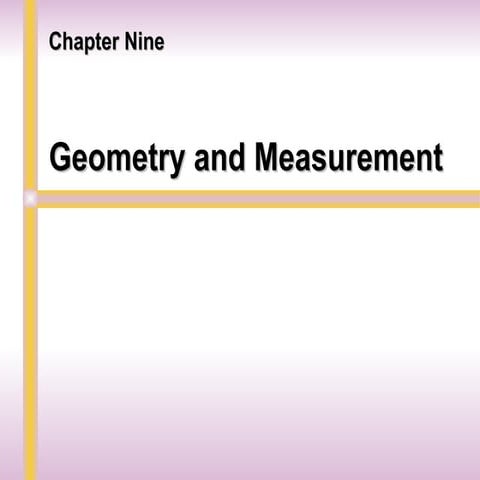 chapter9_ppt.ppt Geometry and Measurement