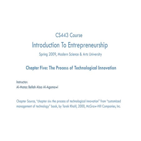 Essential of Technology Entrep. & Innovation- Chapter five  process of techno...