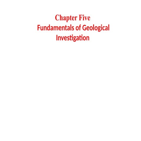 fundamentals of geological investigation.