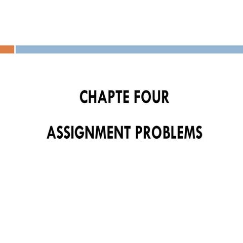 Operations Research Assignment Problems.ppt