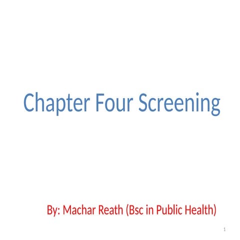Epidemiology Chapter Four  Screening.pptx